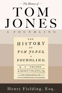 History of Tom Jones, a Foundling