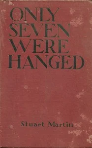 Only seven were hanged