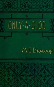 Only a clod