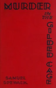 Murder in the Gilded Cage