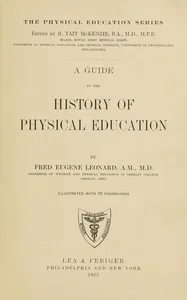 A guide to the history of physical education
