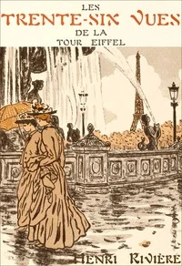 Les trente-six vues de la Tour Eiffel