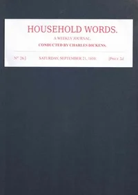 Household words, No. 26, September 21, 1850 : $b A weekly journal